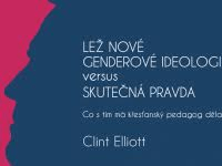 Lež nové genderové ideologie versus skutečná pravda