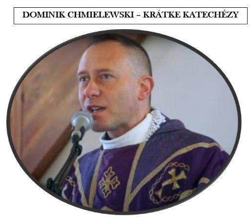 Dominik Chmielewski - Kto najviac znervózňoval Ježiša 01-04