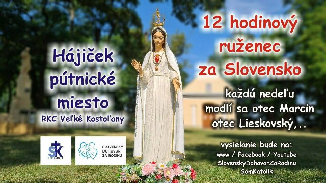 12 hodinový ruženec za Slovensko, rodiny a deti