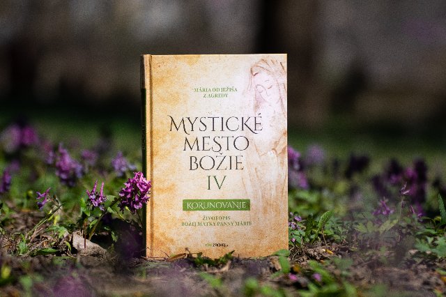 Mária z Agredy - Mystické mesto Božie IV - Korunovanie
