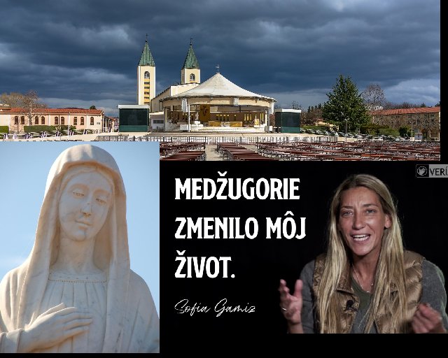 Medžugorie mi zachránilo život