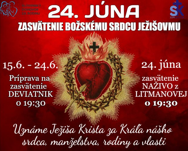 Pripojte sa k deviatniku k Božskému Srdcu Ježišovmu a zverte sa Ježišovi a Márii 24.6.