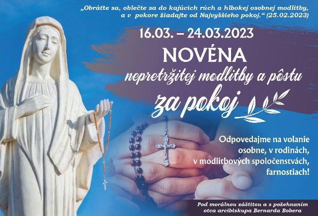 Novéna nepretržitej modlitby a pôstu ZA POKOJ 16.03. – 24.03.2023