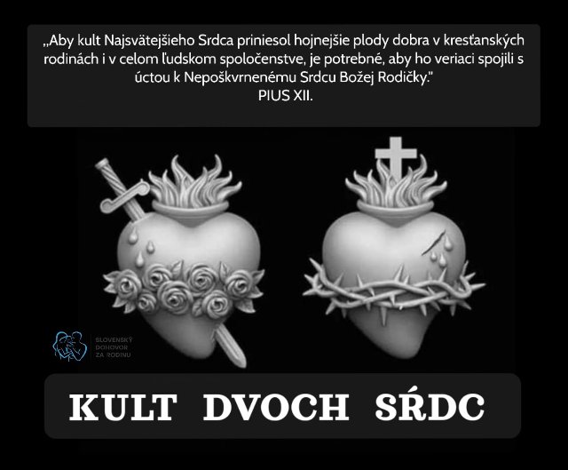 CEZ SRDCE MÁRIE do SRDCA JEŽIŠOVHO alebo KULT DVOCH SŔDC
