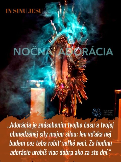 NOČNÁ ADORÁCIA - ŽRIEDLO ZVLÁŠTNYCH MILOSTÍ