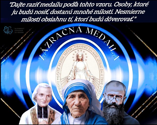 Zázračná medaila - dar matky Božej z neba