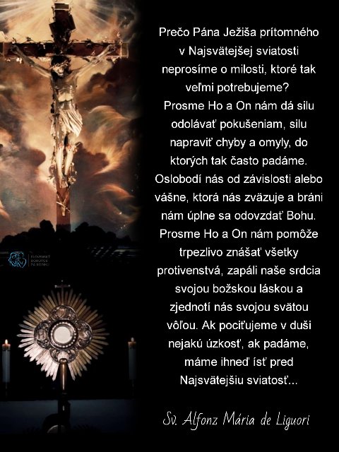 ĎAKUJ, MILUJ a PROS pri NAJSVÄTEJŠEJ SVIATOSTI