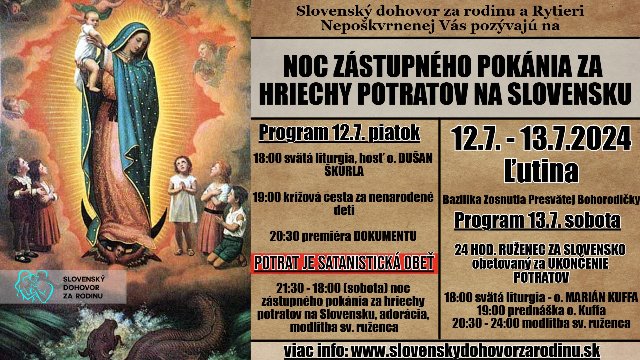 NOC ZÁSTUPNÉHO POKÁNIA ZA POTRATY VYKONANÉ NA SLOVENSKU - POZÝVAME!! 12.-13.7.