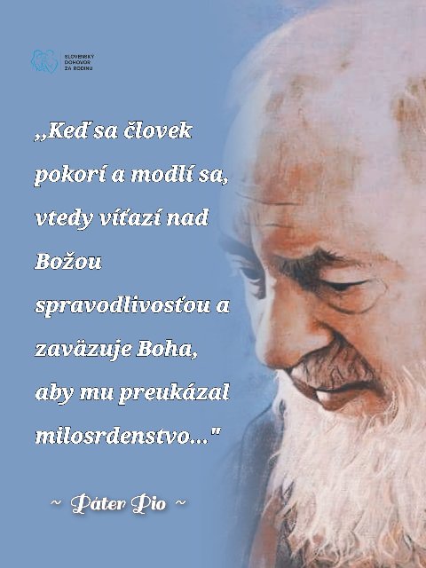 Páter Pio o pokore a modlitbe