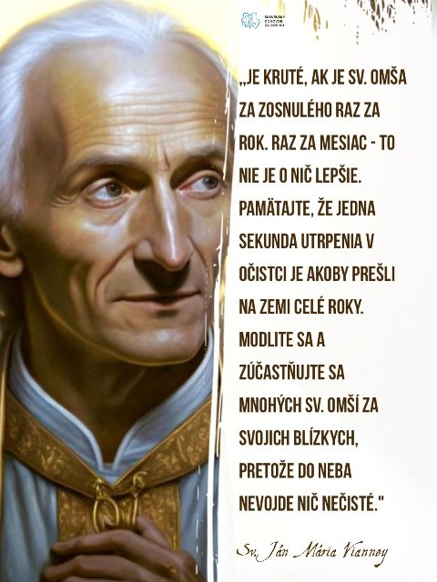 Svätý z Arsu: Účinnosť svätej omše a trpiace duše v očistci