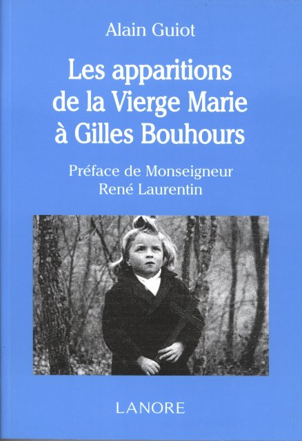 Gilles Bouhours - päťročný chlapec, ktorý v roku 1950 doručil pápežovi Piovi XII. posolstvo pre dogmu o Nanebovzatí Panny Márie