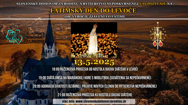 !!POZÝVAME!! NA FATIMSKÝ DEŇ DO LEVOČE 13.5. - púť Rytierov Nepoškvrnenej a mariánska procesia