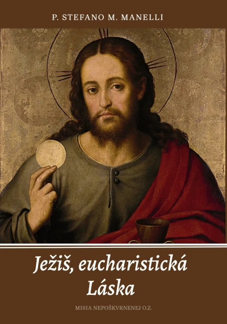 Ježiš Eucharistická láska