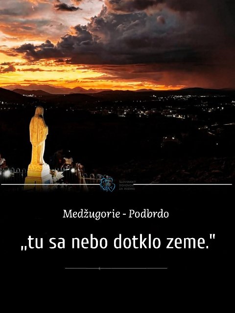 7 DNÍ - ZAČIATOK ZJAVENÍ V MEDŽUGORÍ - AŽ DO DNES