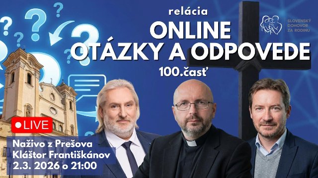 2.3. o 21:00 Prešov - Jubilejná 100. časť Otázok a odpovedí - NAŽIVO s Vami - POZÝVAME!