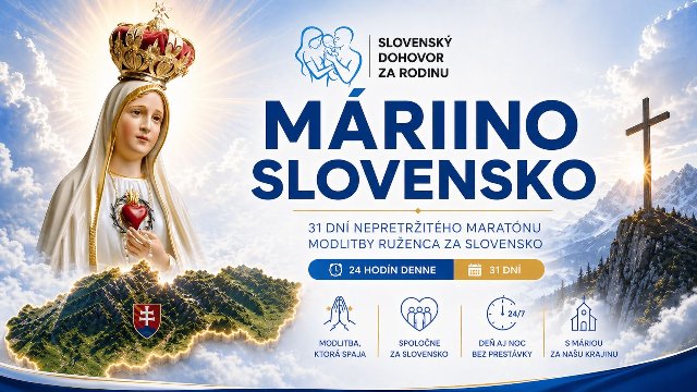 Máriino Slovensko - 31 dňový maratón modlitby ruženca za Slovensko